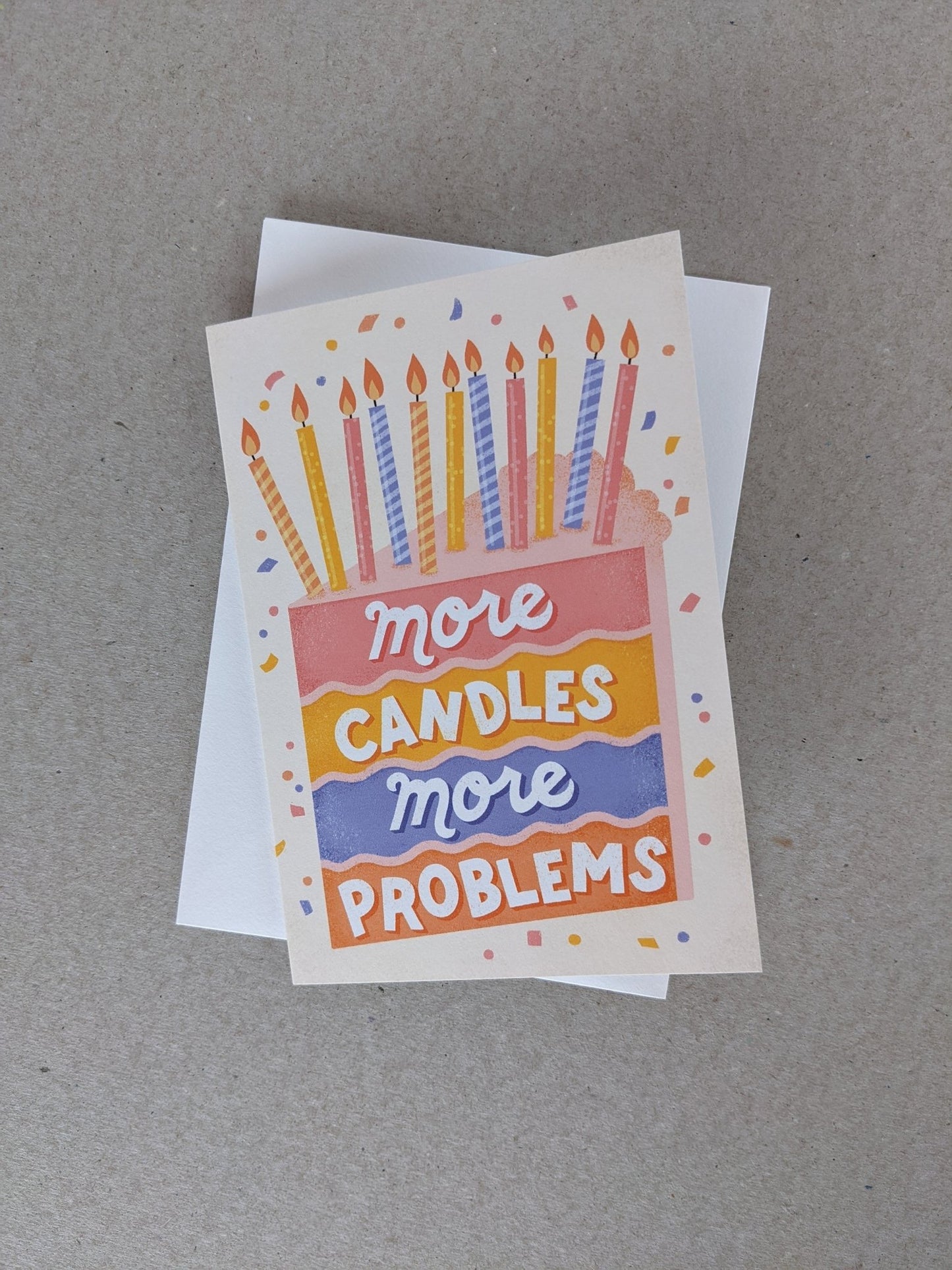 More Candles Birthday Greeting Card - The Stationery Cupboard